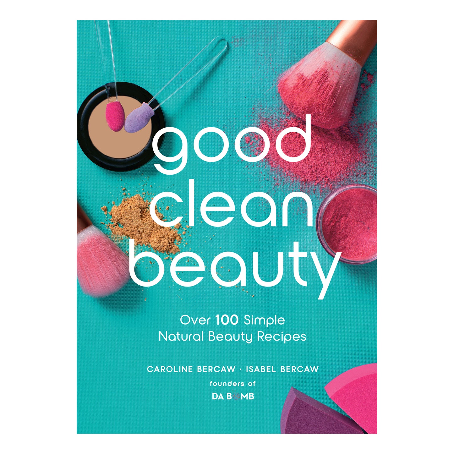 Cover of good clean beauty book by Isabel and Caroline Bercaw. The cover is teal with different pink make-up on it.